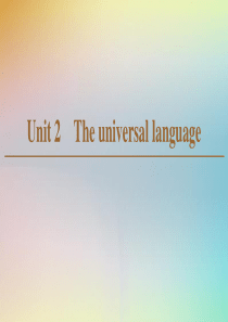 2019-2020学年高中英语 Unit 2 The universal language Sect