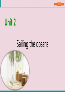 2019-2020学年高中英语 Unit 2 Sailing the oceans Period 4