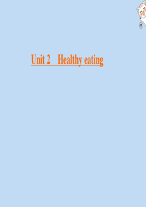 2019-2020学年高中英语 Unit 2 Healthy eating Section Ⅳ 单元