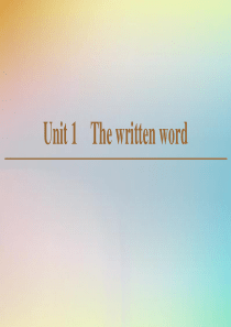 2019-2020学年高中英语 Unit 1 The written word Section Ⅰ 