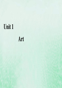 2019-2020学年高中英语 Unit 1 Art Section Ⅰ Warming Up & 