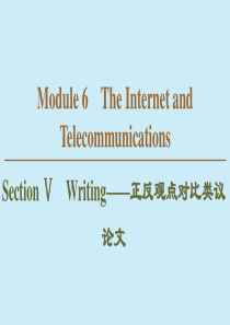 2019-2020学年高中英语 Module 6 The Internet and Telecomm