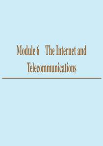 2019-2020学年高中英语 Module 6 The Internet and Telecomm