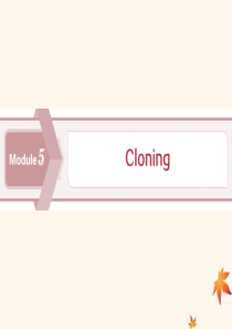 2019-2020学年高中英语 Module 5 Cloning Section Ⅰ课件 外研版选修