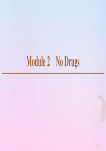 2019-2020学年高中英语 Module 2 No Drugs Section Ⅰ Warmin