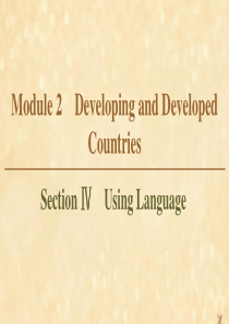 2019-2020学年高中英语 Module 2 Developing and Developed 