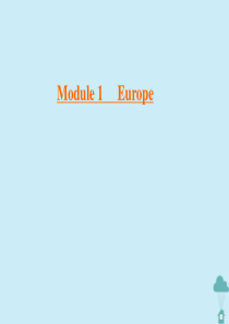 2019-2020学年高中英语 Module 1 Europe Section Ⅳ 单元知识巩固课件