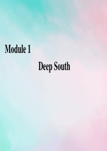 2019-2020学年高中英语 Module 1 Deep South Section Ⅳ Gram