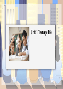 人教版2019必修一Unit1-Teenage-Life-Reading-and-thinking(