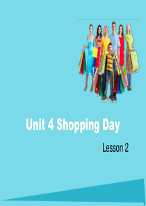 2017五年级英语上册 Unit 4 Shopping Day（Lesson 2）课件 人教新起点