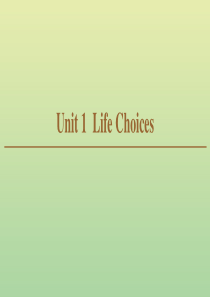 （新课标）2019年新教材高中英语 Unit 1 Life Choices Section Ⅰ Re