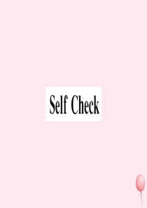 （山西专版）八年级英语下册 Unit 1 What’s the matter Self Check习