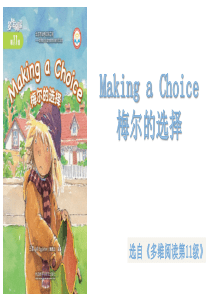 多维阅读第11级—Making-a-Choice-梅尔的选择