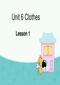 英语人教版一年级下册Unit-6-Clothes-Lesson-1-课件