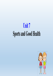 2020版七年级英语冀教版下册Unit7SportsandGoodHealth-课件