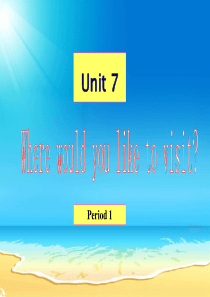 unit7wherewouldyouliketovisit