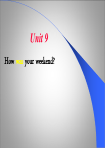 Unit9Howwasyourweekend