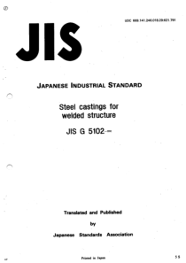 JIS G5102-1991 英文版 焊接结构用铸钢件