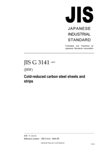 JIS G3141-2005 英文版 冷轧钢板和钢带