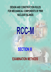 RCC-M-Edition 2007 SECTION III EXAMINATION METHODS