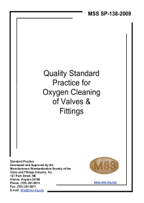 MSS SP-138-2009 Quality Standard Practice for Oxyg