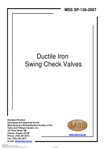 MSS SP-136-2007 Ductile Iron Swing Check Valves