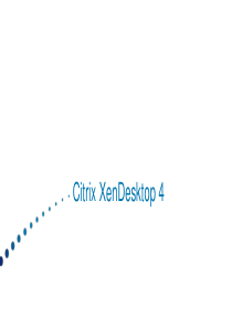 Citrix_XenDesktop4_售前培训v12