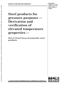 DD ENV 22605-2-1992 压力用钢制品.温升参数的导出和证明.第2部分奥氏体钢制品的屈