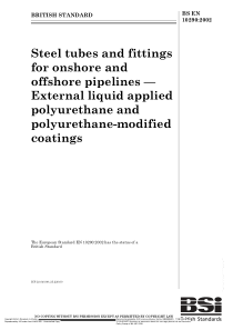 BS EN 10290-2002 岸上和海上管路钢管及配件加有聚氨脂和改性聚氨脂胶的外用液体